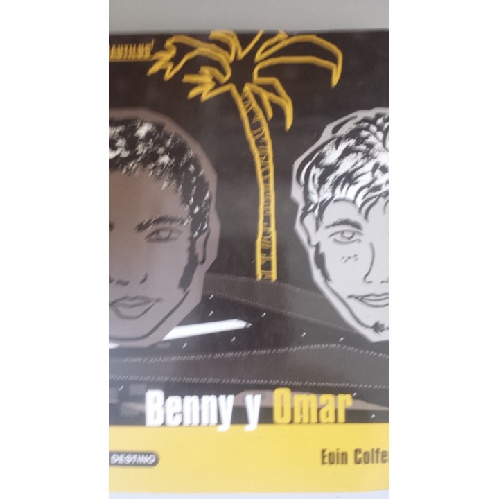 Benny y Omar - Eoin Colfer